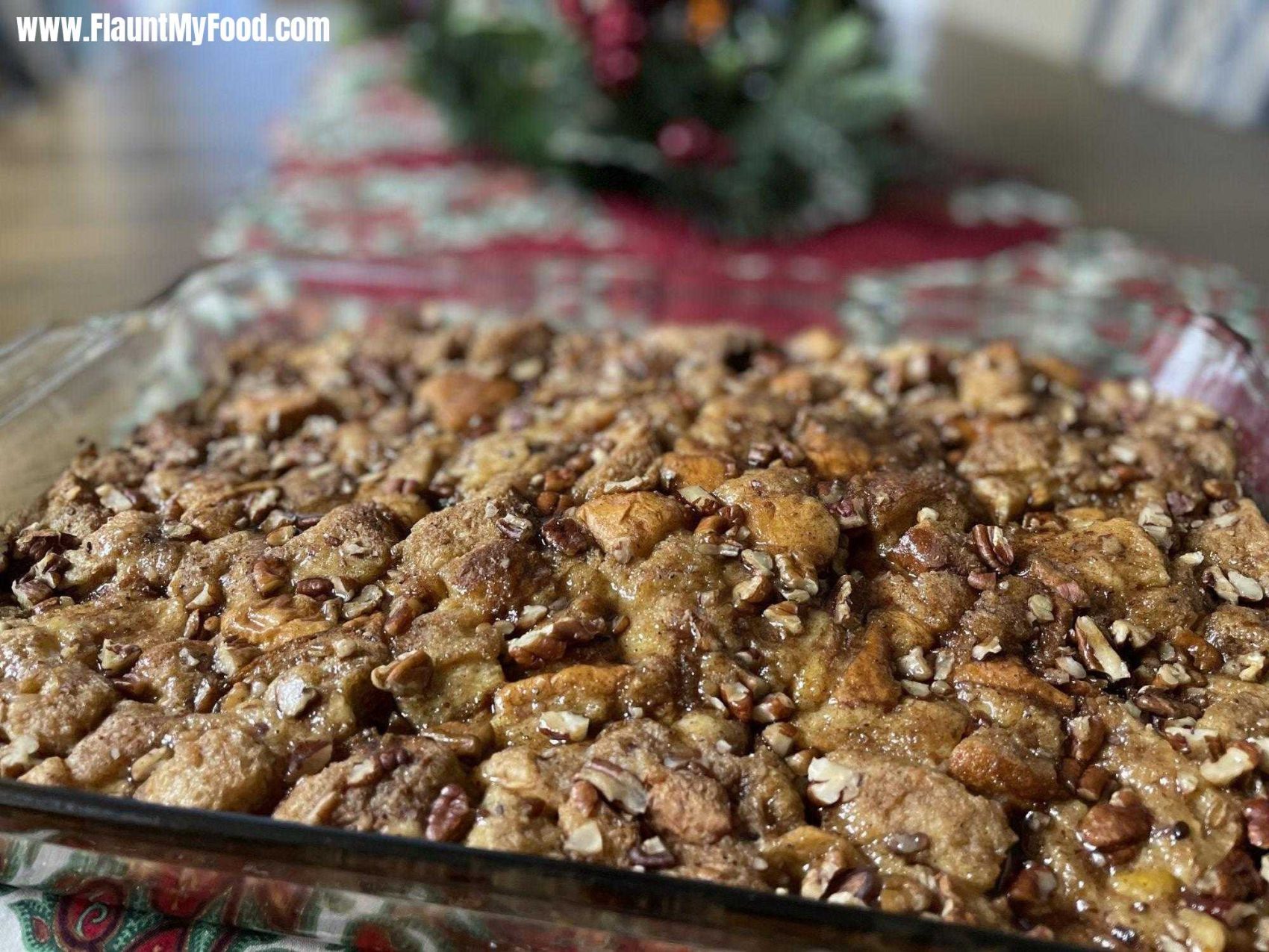 Christmas French Toast StrataFrench toast strata with cinnamon, bourbon, pecans, and maple syrup while the kids open Christmas presents